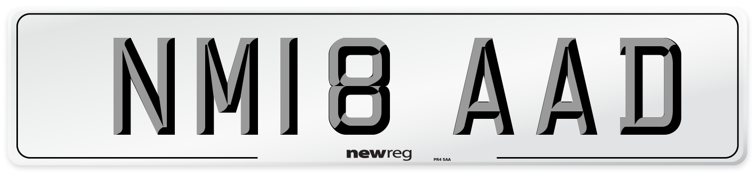 NM18 AAD Number Plate from New Reg
